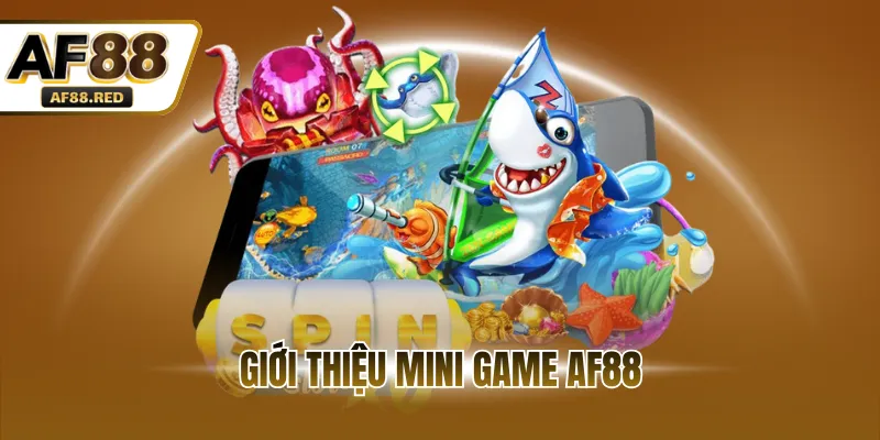 Giới thiệu Mini game AF88